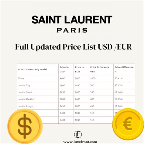 is ysl cheaper in london|‘YSL’ Saint Laurent Price List: Reference in USD/EUR.